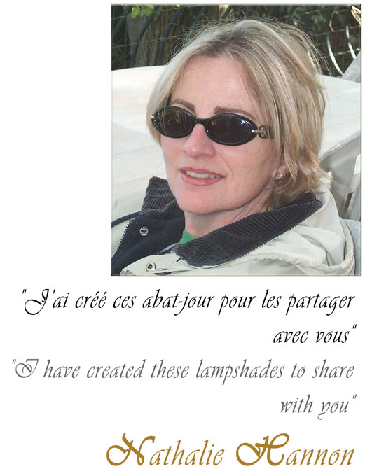 Nathalie Hannon Designer - Lampshades Nathalie Hannon designer in France of original lamp shades made to order